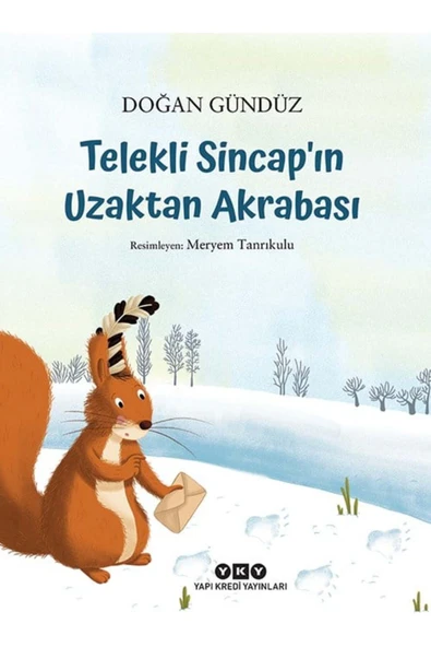 Yapı Kredi Yayınları Telekli Sincap'ın Uzaktan Akrabası ürün görseli 1