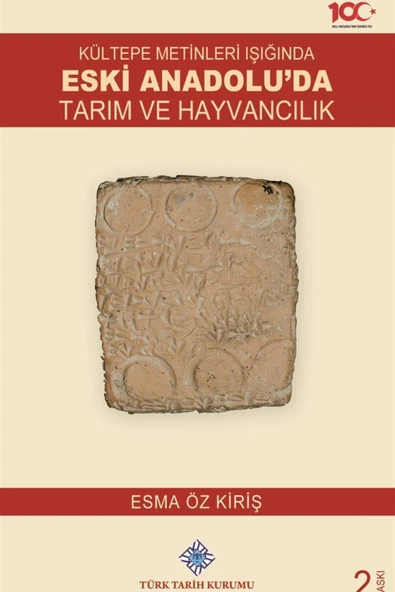 Türk Tarih Kurumu Yayınları Kültepe Metinleri Işığında Eski Anadolu'da Tarım Ve Hayvancılık ürün görseli 1