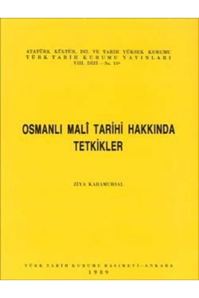 Türk Tarih Kurumu Yayınları Osmanlı Malî Tarihi Hakkında Tetkikleri ürün görseli 1