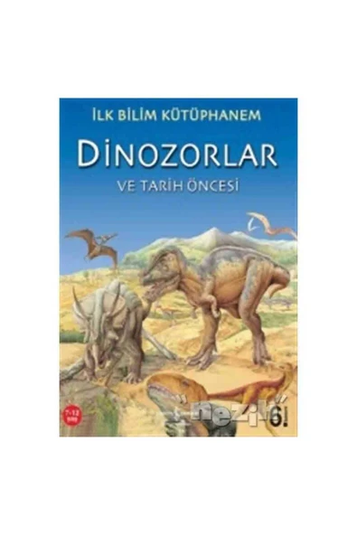 TÜRKİYE İŞ BANKASI KÜLTÜR YAYINLARI Dinozorlar ve Tarih Öncesi ürün görseli 1