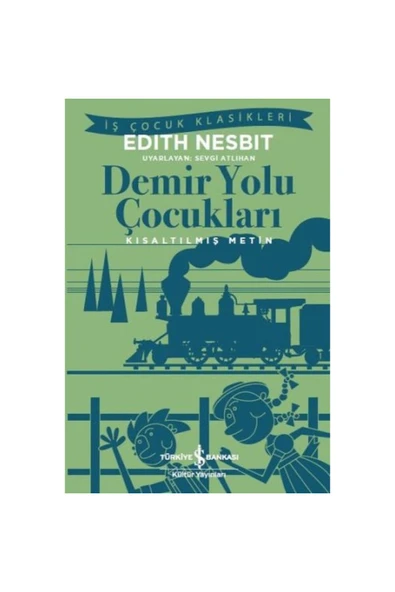 TÜRKİYE İŞ BANKASI KÜLTÜR YAYINLARI DEMİR YOLU ÇOCUKLARI ürün görseli 1