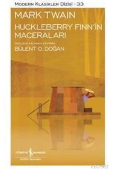 TÜRKİYE İŞ BANKASI KÜLTÜR YAYINLARI Huckleberry Finn’in Maceraları ürün görseli 1