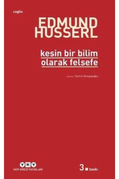 Yapı Kredi Yayınları Kesin Bir Bilim Olarak Felsefe Edmund Husserl 9789753632485 ürün görseli 1