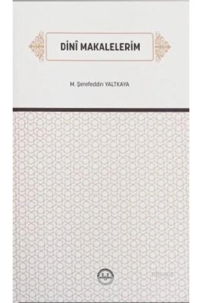 Diyanet İşleri Başkanlığı Dinî Makalelerim ürün görseli 1