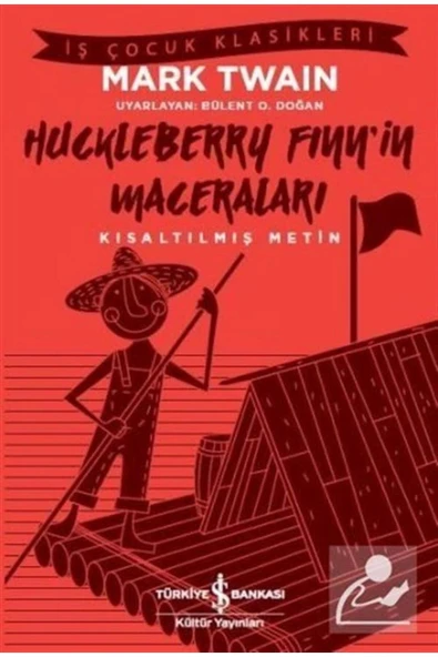 TÜRKİYE İŞ BANKASI KÜLTÜR YAYINLARI Huckleberry Finn'in Maceraları (KISALTILMIŞ METİN) ürün görseli 1
