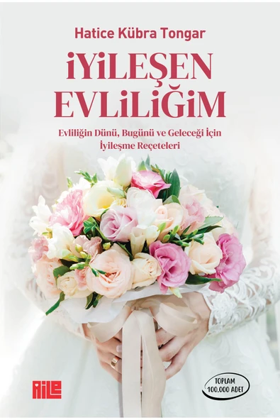 Aile Yayınları İyileşen Evliliğim / Hatice Kübra Tongar ürün görseli 1