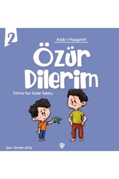 Türkiye Diyanet Vakfı Yayınları Adabı Muaşeret Özür Dilerim / Türkiye Diyanet Vakfı Yayınları / 9786254285431 ürün görseli 1