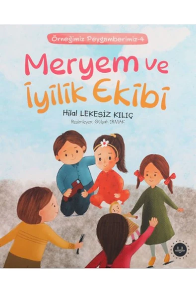 Diyanet İşleri Başkanlığı Meryem Ve İyilik Ekibi - Örneğimiz Peygamberimiz 4 ürün görseli 1