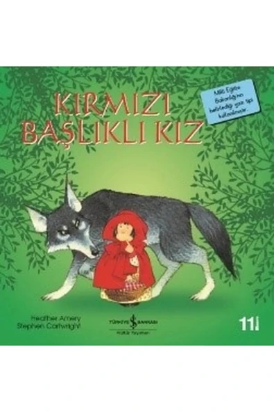 TÜRKİYE İŞ BANKASI KÜLTÜR YAYINLARI Kırmızı Başlıklı Kız 311719 ürün görseli 1