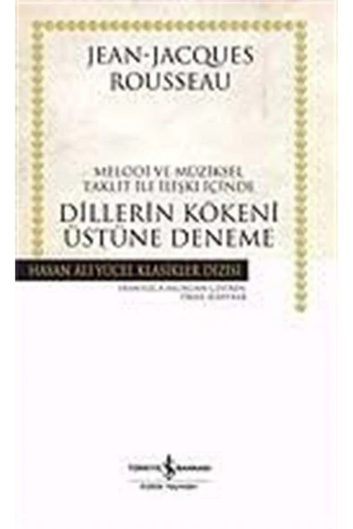TÜRKİYE İŞ BANKASI KÜLTÜR YAYINLARI Melodi ve Müziksel Taklit ile İlişki İçinde Dillerin Kökeni Üstüne Deneme ürün görseli 1