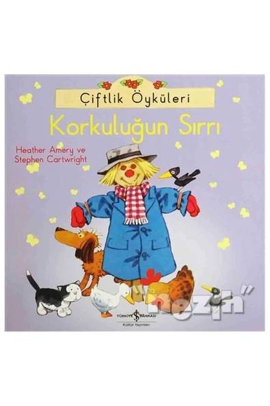 TÜRKİYE İŞ BANKASI KÜLTÜR YAYINLARI Çiftlik Öyküleri Korkuluğun Sırrı ürün görseli 1