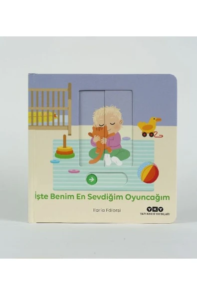 Yapı Kredi Yayınları Hareketli Büyüyorum Serisi 4 – Işte Benim En Sevdiğim Oyuncağım ürün görseli 1