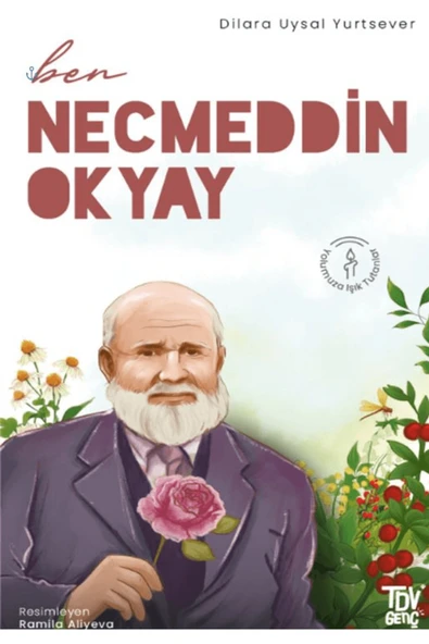Türkiye Diyanet Vakfı Yayınları Ben Necmeddin Okyay / Dilara Uysal Yurtsever / Türkiye Diyanet Vakfı Yayınları / 9786254287145 ürün görseli 1