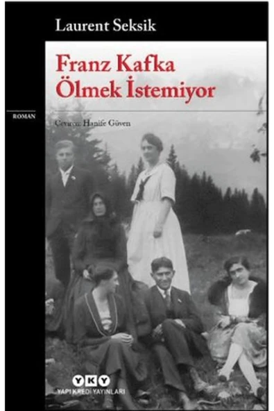 Yapı Kredi Yayınları Franz Kafka Ölmek İstemiyor ürün görseli 1