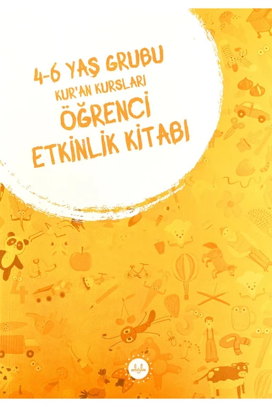 Diyanet İşleri Başkanlığı Kuran Kursları Öğrenci Etkinlik Kitabı 4 6 Yaş ürün görseli 1