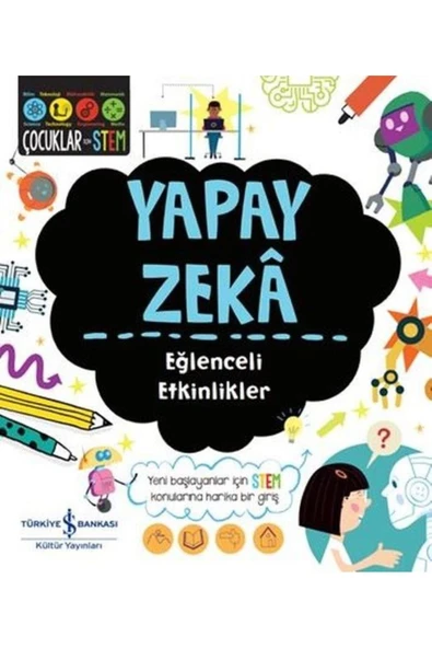 TÜRKİYE İŞ BANKASI KÜLTÜR YAYINLARI Yapay Zeka Eğlenceli Etkinlikler ürün görseli 1