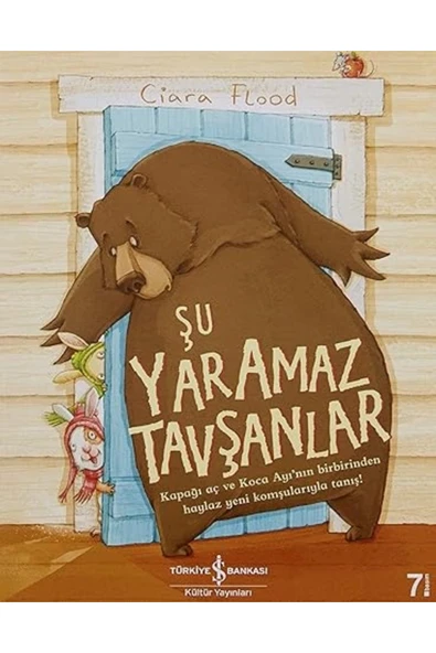 TÜRKİYE İŞ BANKASI KÜLTÜR YAYINLARI Iş Kültür Ciara Flood Şu Yaramaz Tavşanlar ürün görseli 1