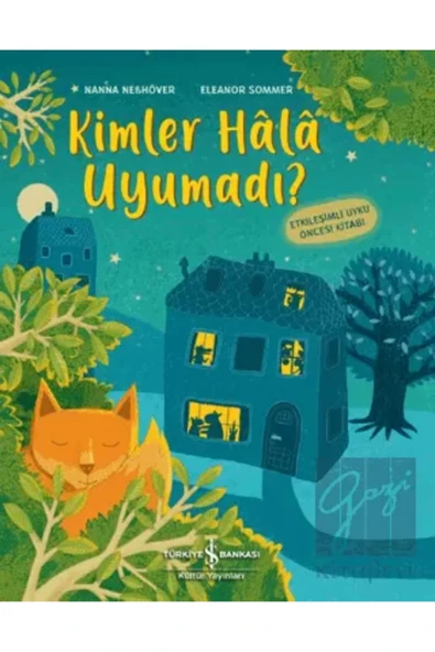 TÜRKİYE İŞ BANKASI KÜLTÜR YAYINLARI Kimler Hala Uyumadı? ürün görseli 1