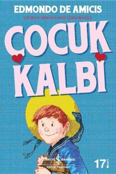 TÜRKİYE İŞ BANKASI KÜLTÜR YAYINLARI Çocuk Kalbi /İş Bankası ürün görseli 1