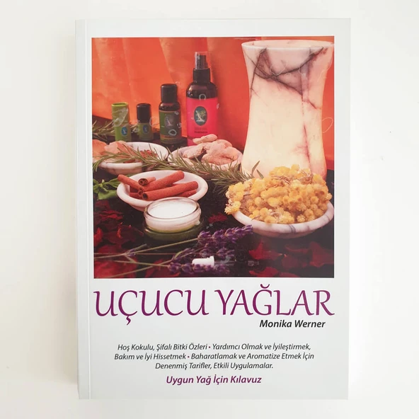 Uçucu Yağlar Kitabı - Monica Werner ürün görseli 1
