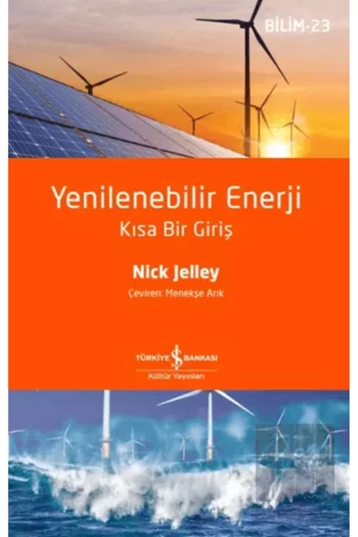 TÜRKİYE İŞ BANKASI KÜLTÜR YAYINLARI Yenilenebilir Enerji – Kısa Bir Giriş ürün görseli 1