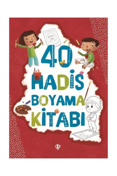 Türkiye Diyanet Vakfı Yayınları 40 Hadis Boyama Kitabı / Türkiye Diyanet Vakfı Yayınları / Amine Kevser Karaca, ürün görseli 1