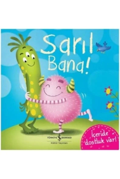 TÜRKİYE İŞ BANKASI KÜLTÜR YAYINLARI AAAA Sarıl Bana! ürün görseli 1