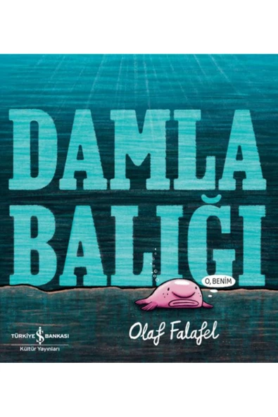 TÜRKİYE İŞ BANKASI KÜLTÜR YAYINLARI Damla Balığı ürün görseli 1