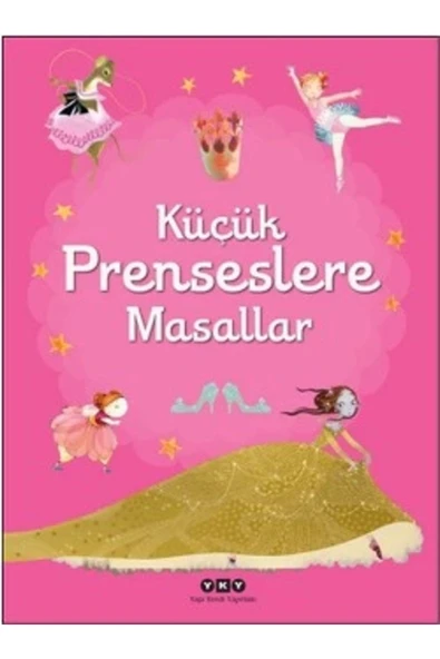Yapı Kredi Yayınları Küçük Prenseslere Masallar ürün görseli 1