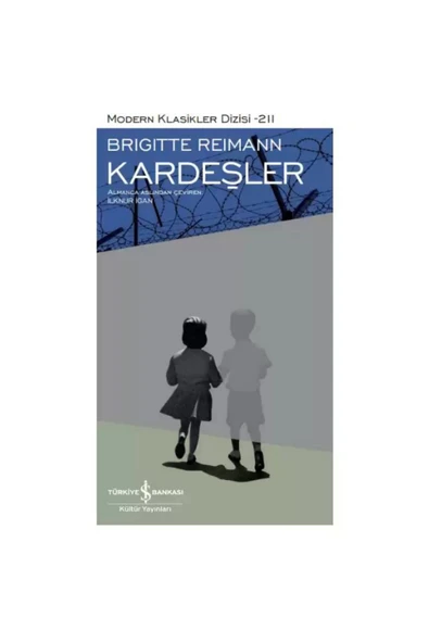 TÜRKİYE İŞ BANKASI KÜLTÜR YAYINLARI Kardeşler-Brigitte Reimann-160 Sayfa-2023 ürün görseli 1