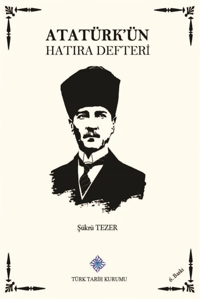 Türk Tarih Kurumu Yayınları Atatürk'ün Hatıra Defteri ürün görseli 1