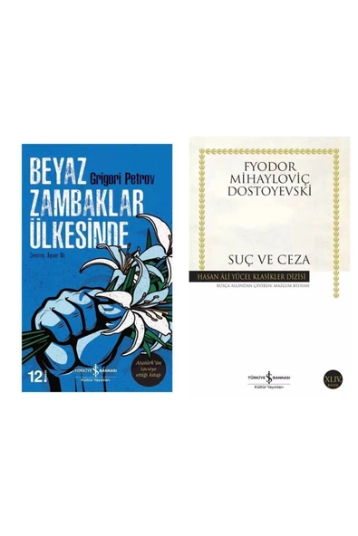 TÜRKİYE İŞ BANKASI KÜLTÜR YAYINLARI Beyaz Zambaklar Ülkesinde - Suç ve ceza dostoyevski ürün görseli 1