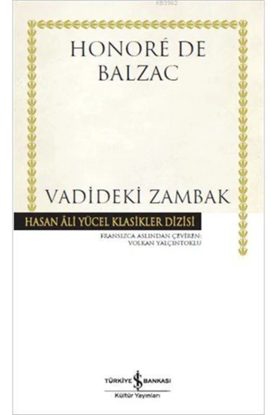 TÜRKİYE İŞ BANKASI KÜLTÜR YAYINLARI Vadideki Zambak ürün görseli 1