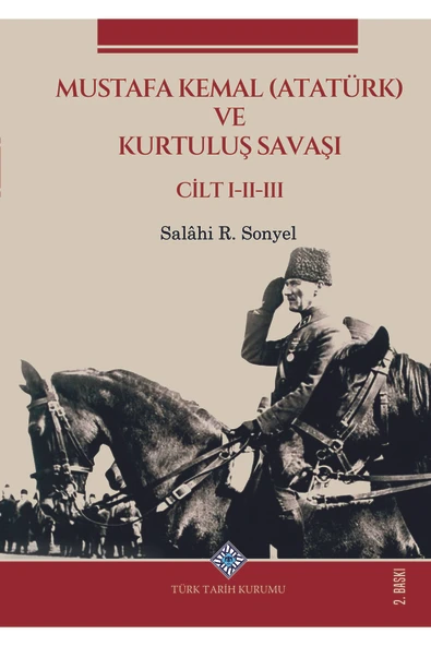Türk Tarih Kurumu Yayınları Mustafa Kemal (ATATÜRK) ve Kurtuluş Savaşı (I.II.III.Cilt Takım) ürün görseli 1