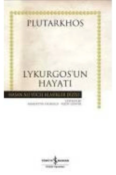 İş Bankası Kültür Yayınları Lykurgos'un Hayatı (karton Kapak) ürün görseli 1