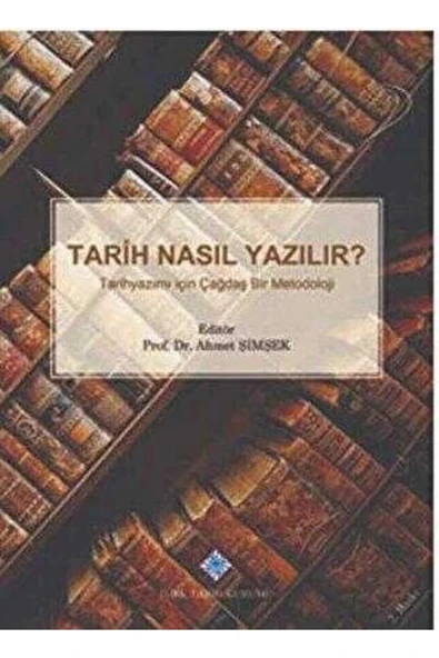 Türk Tarih Kurumu Yayınları Tarih Nasıl Yazılır ürün görseli 1