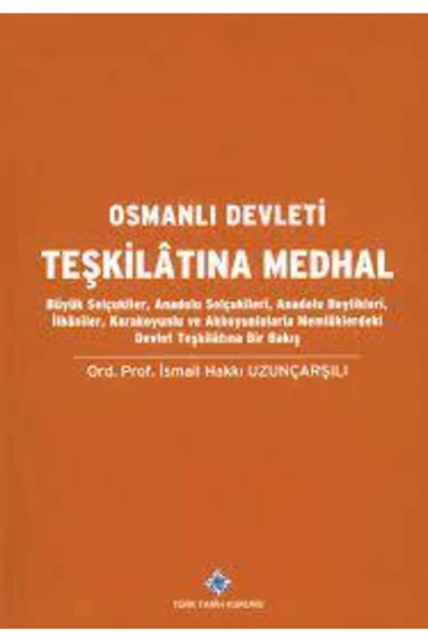 Türk Tarih Kurumu Yayınları Osmanlı Devleti Teşkilatına Medhal ürün görseli 1