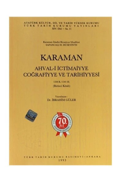 Türk Tarih Kurumu Yayınları Karaman Ahval-i İctimaiyye Coğrafiyye ve Tarihiyyesi 1338 R.-1341 H. 1. Kitab - Kolektif ürün görseli 1