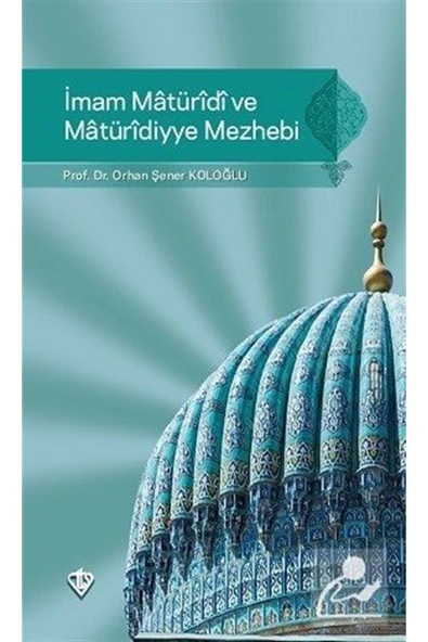Diyanet Vakfı Yayınları İmam Maturidi ve Maturidiyye Mezhebi ürün görseli 1