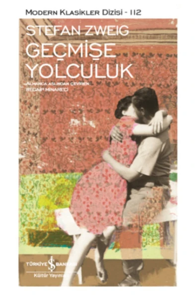 TÜRKİYE İŞ BANKASI KÜLTÜR YAYINLARI Geçmişe Yolculuk ürün görseli 1