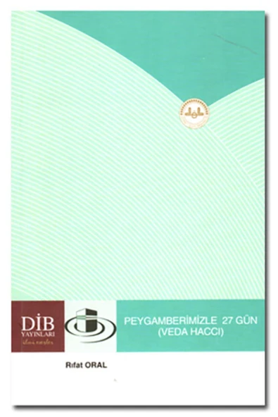 Türkiye Diyanet Vakfı Yayınları Peygamberimizle 27 Gün (veda Haccı) ürün görseli 1