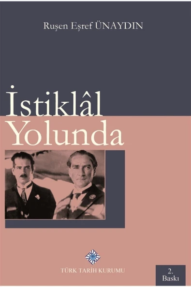 Türk Tarih Kurumu Yayınları Istiklal Yolunda ürün görseli 1