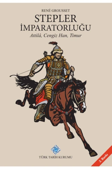 Türk Tarih Kurumu Yayınları Stepler Imparatorluğu & Attila, Cengiz Han, Timur ürün görseli 1