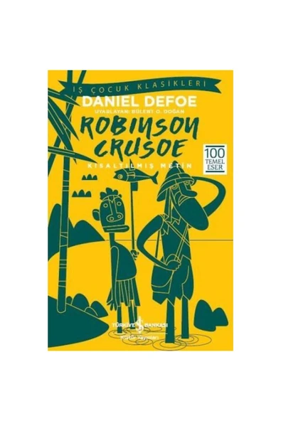 TÜRKİYE İŞ BANKASI KÜLTÜR YAYINLARI ROBİNSON CRUSOE ürün görseli 1