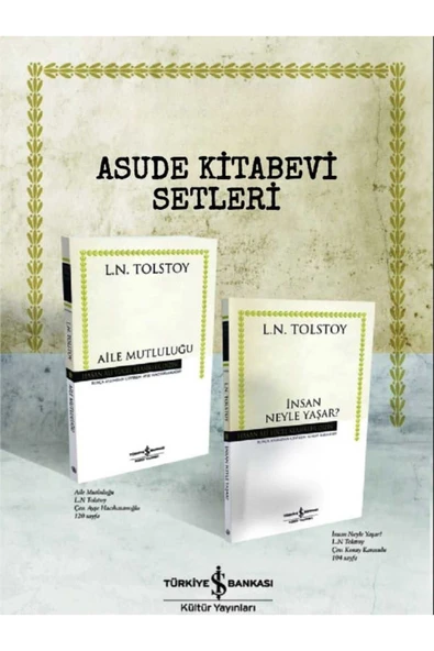 TÜRKİYE İŞ BANKASI KÜLTÜR YAYINLARI Aile Mutluluğu-İnsan Neyle Yaşar?-Lev Nikolayeviç Tolstoy-ASUDE KİTABEVİ SETLERİ ürün görseli 1