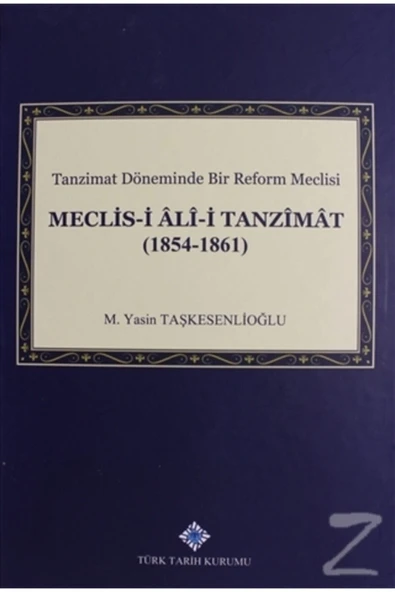 Türk Tarih Kurumu Yayınları Meclis I Ali I Tanzimat (1854 1861) (ciltli) ürün görseli 1