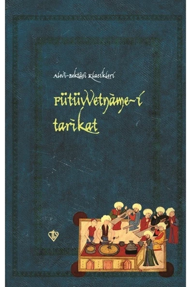 Türkiye Diyanet Vakfı Yayınları Fütüvvetnamei Tarikat ürün görseli 1
