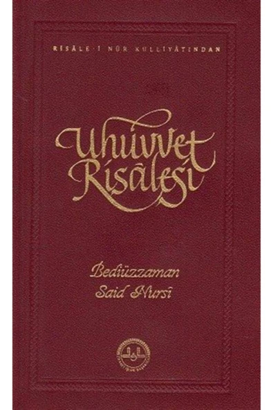 Diyanet İşleri Başkanlığı Uhuvvet Risalesi - Risale-i Nur Külliyatından- Bediüzzaman Said Nursi ürün görseli 1