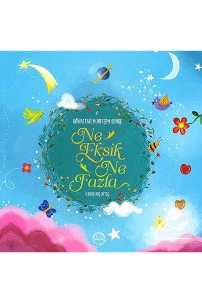 Diyanet İşleri Başkanlığı Ne Eksik Ne Fazla & Kainattaki Muhteşem Denge ürün görseli 1