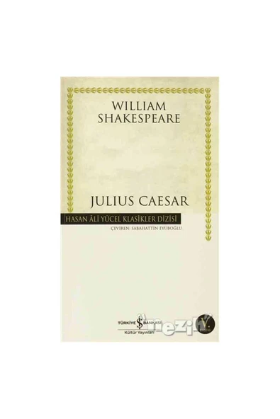 TÜRKİYE İŞ BANKASI KÜLTÜR YAYINLARI Julius Caesar ürün görseli 1